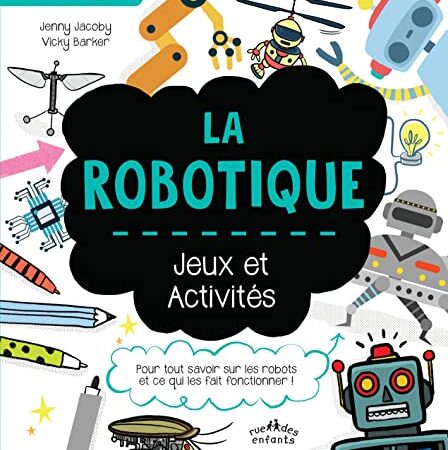 La robotique: Jeux et activités